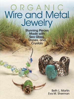 Organic Wire and Metal Jewelry - ebook